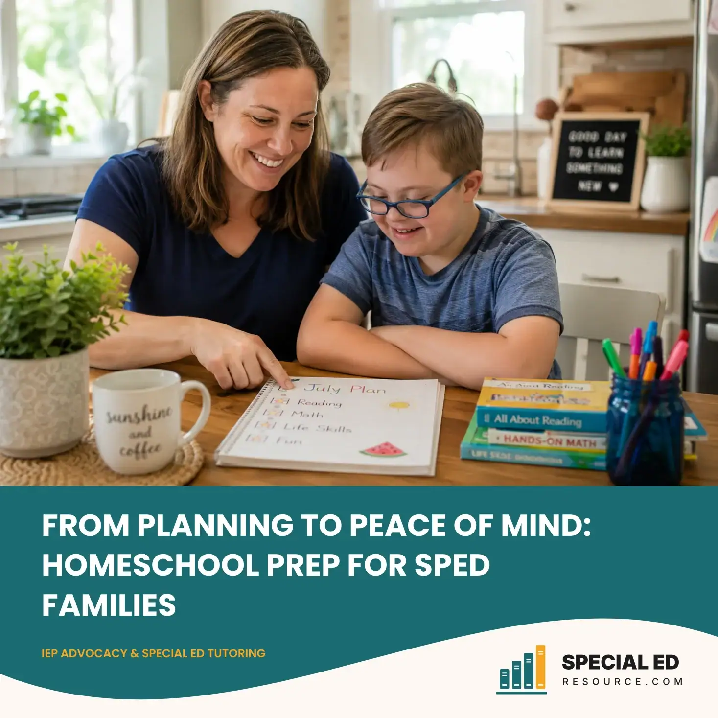 Parent and special needs child reviewing a homeschool planning checklist together at a kitchen table