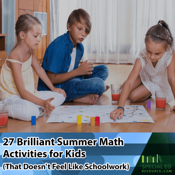 27 Summer Math Activities for Kids (That Does Not Feel Like Schoolwork)
