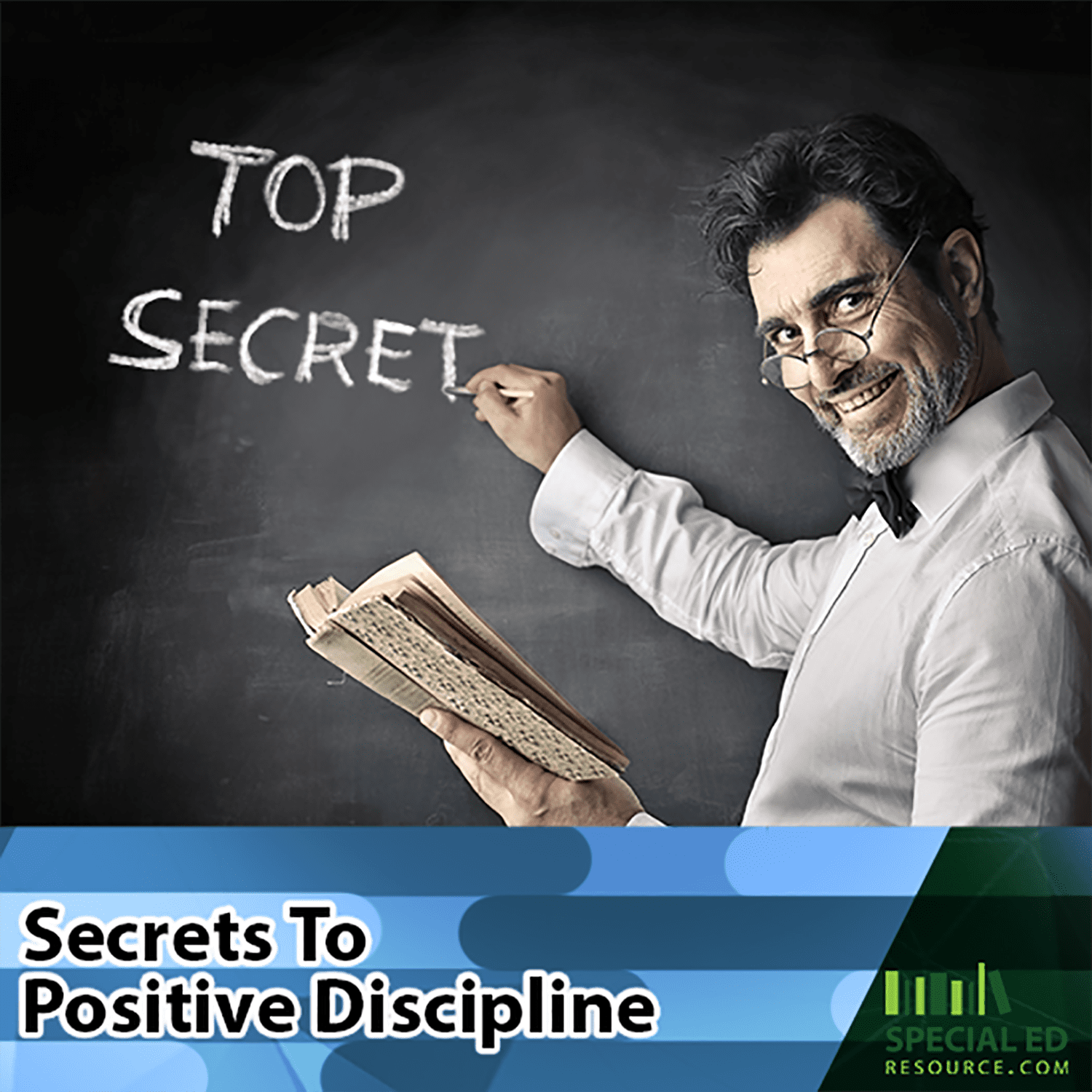 Secrets To Positive Discipline