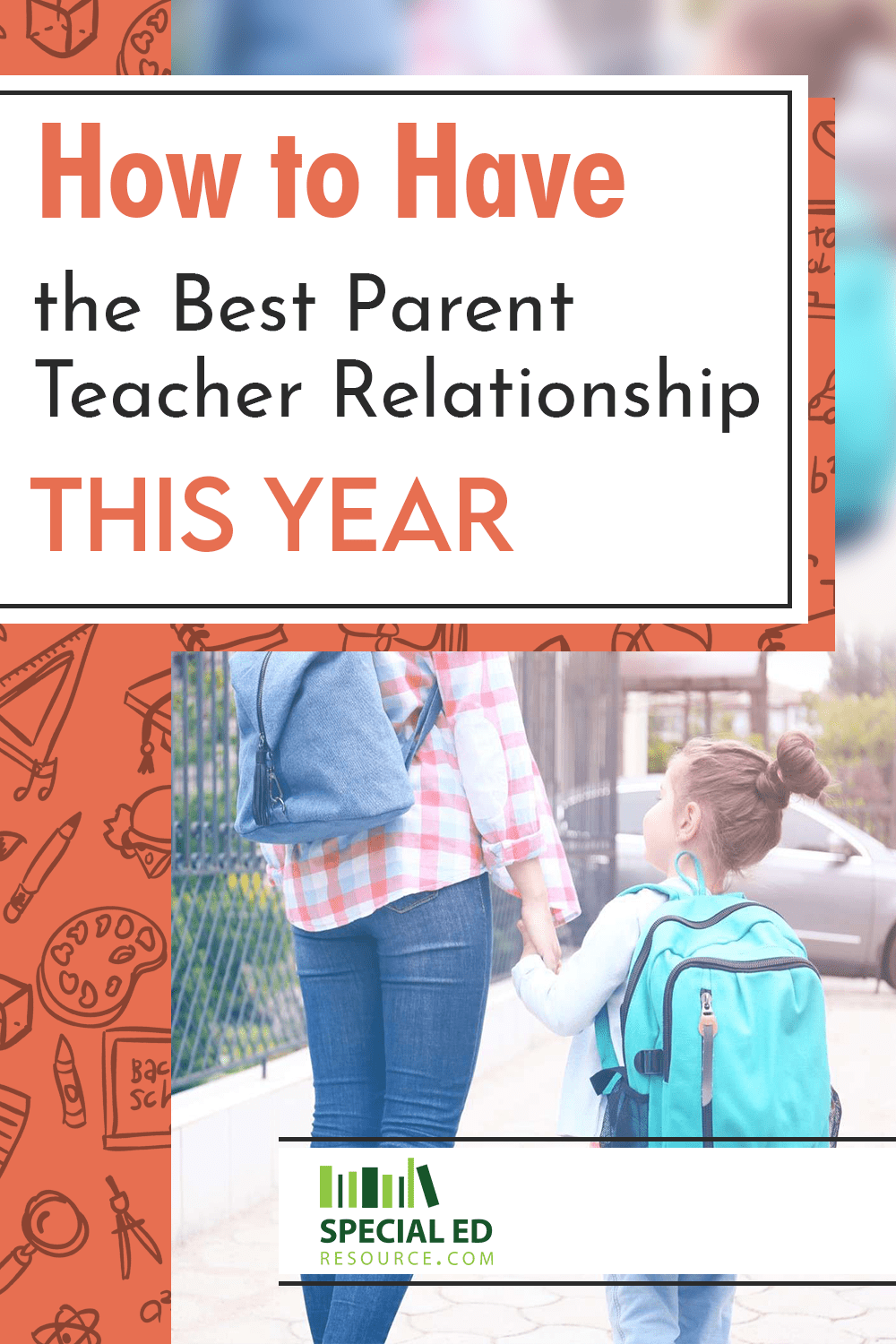 How to Have the Best Parent Teacher Relationship this Year