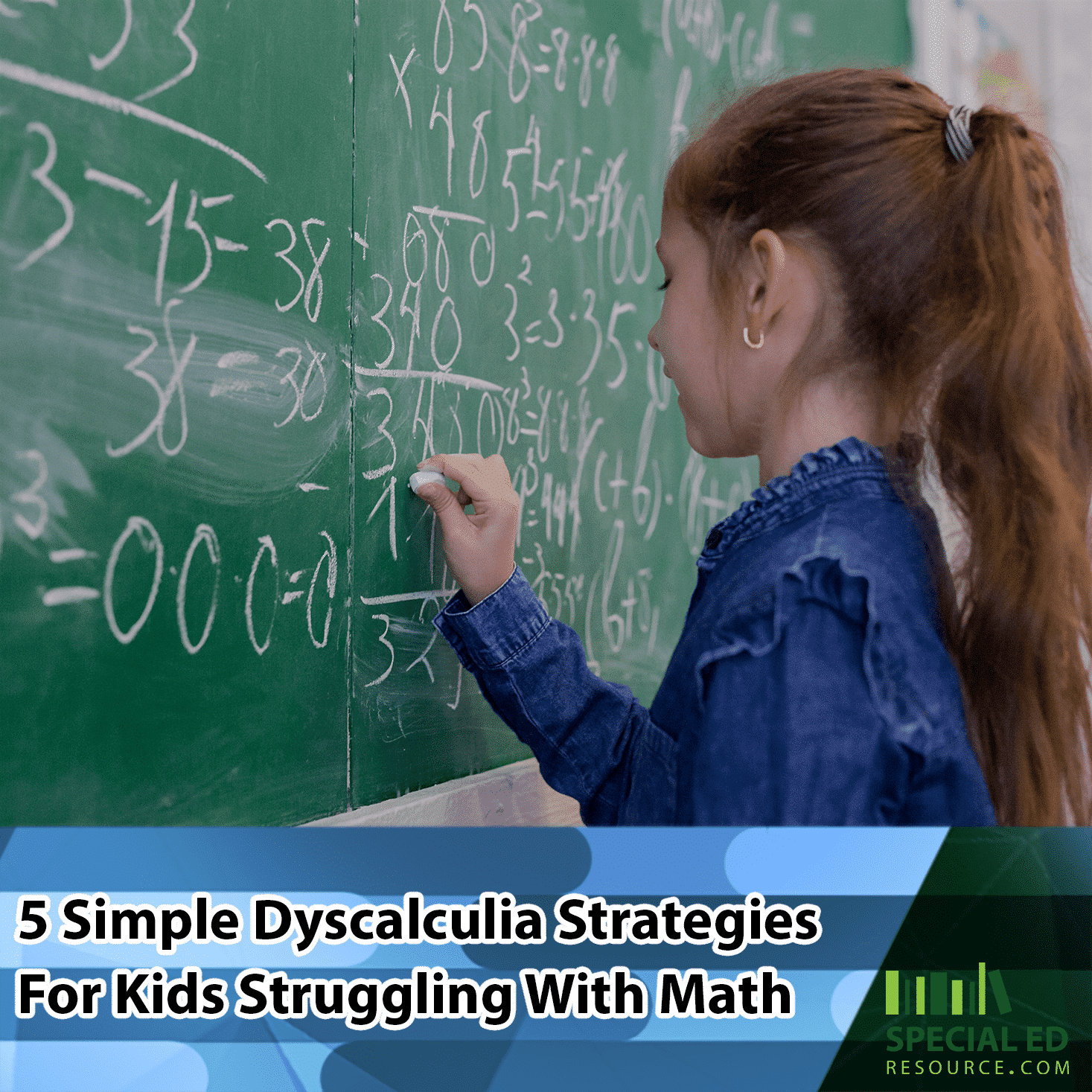 Young girl no longer struggling with math at the chalkboard in school because her parents have been using these 5 dyscalculia strategies at home.