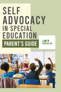 The title "Self Advocacy in Special Education Parent's Guide" in bold text, accompanied by the Special Ed Resource logo. Below the text, an image shows an elementary classroom where students are raising their hands while the teacher stands at the front, engaging with them.