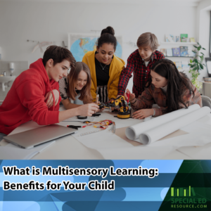 Five diverse children collaboratively working on a robotics project in a classroom setting, highlighting the concept of multisensory learning. The text overlay reads 'What is Multisensory Learning: Benefits for Your Child' with the Special Ed Resource logo in the bottom right corner.