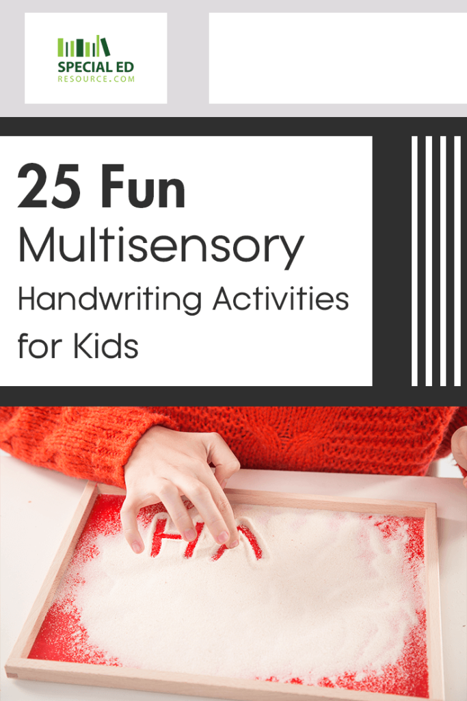 The text "25 Fun Multisensory Handwriting Activities for Kids" is displayed at the top of the image. A child in a red sweater is tracing the letters "HA" in a tray filled with white sand. The logo for Special Ed Resource is visible at the top left.