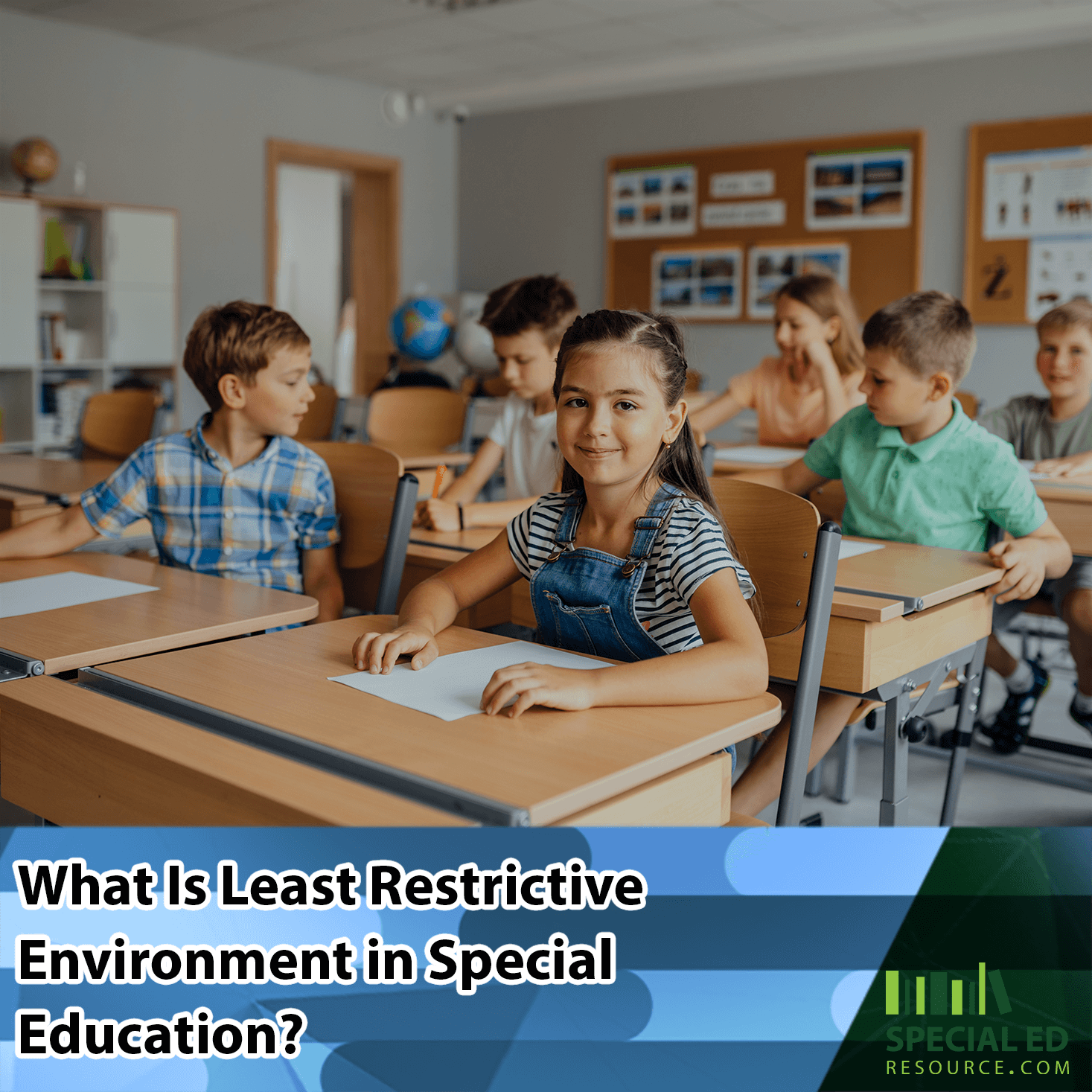 A classroom with young students seated at desks, working on assignments. A girl in the front row smiles at the camera, wearing overalls and a striped shirt. The text overlay at the bottom reads, 'What Is Least Restrictive Environment in Special Education?' alongside the logo for Special Ed Resource.