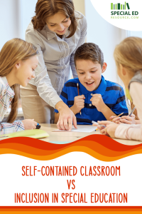 A teacher leans over a table, engaging with a group of young students smiling and working together on an activity in a general education classroom. The text overlay reads, "Self-Contained Classroom vs Inclusion in Special Education," in bold red font with an orange and yellow wavy border design below. The logo "Special Ed Resource" is visible in the top-right corner.