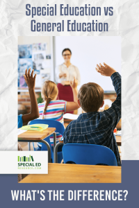 A classroom where a teacher is at the front and students are raising their hands at their desks, engaged in participation. The overlay text at the top reads, "Special Education vs General Education," and at the bottom reads, "What's the Difference?" with the Special Ed Resource logo on the left side.