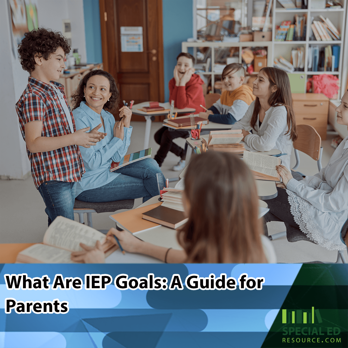 A school classroom with a diverse group of students and a smiling teacher engaged in a learning discussion. A boy stands at the front speaking, while others sit at desks with open books, actively listening. The text overlay at the bottom reads, "What Are IEP Goals: A Guide for Parents," with the logo for Special Ed Resource is in the bottom right corner.