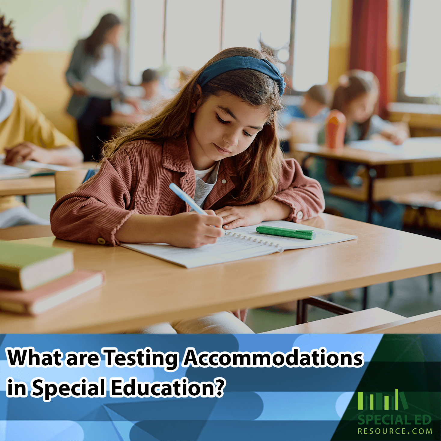 A young girl wearing a headband and a pink jacket sits at a desk in a classroom, writing in a notebook focusing on her assessment. The background shows other students and a teacher. Overlaid text at the bottom reads, "What are Testing Accommodations in Special Education?" with the logo of "Special Ed Resource" on the bottom right corner.