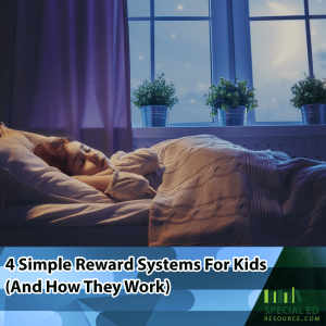 A young girl peacefully sleeping in bed under a cozy knit blanket, with a soft glow from the moon and stars visible through the window. The room is dimly lit with a calming blue hue, and potted plants sit on the windowsill. Overlay text reads: '4 Simple Reward Systems For Kids (And How They Work),' with a Special Ed Resource logo in the bottom right corner.