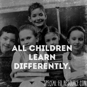 All Children Learn Differently | Special Education Resource