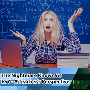 Teacher frustrated sitting at her desk in the classroom sharing ESY from a teachers perspective.