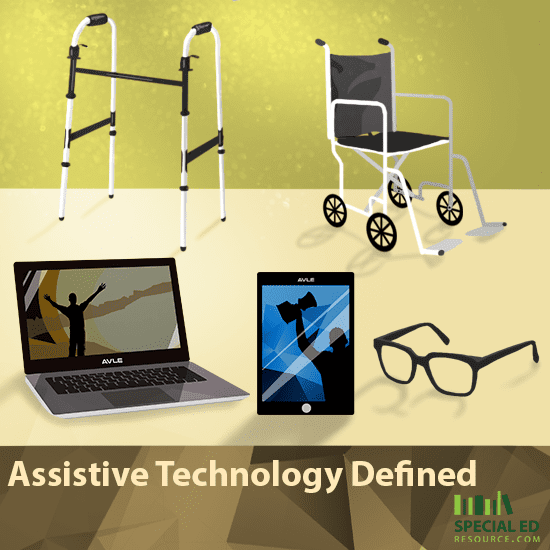 Assistive Technology Defined