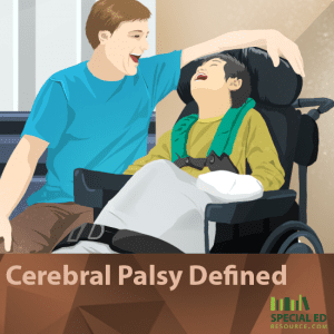 Cerebral Palsy Defined