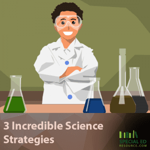 3 Incredible Science Strategies