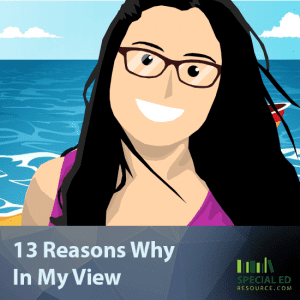 13 Reasons Why In My View