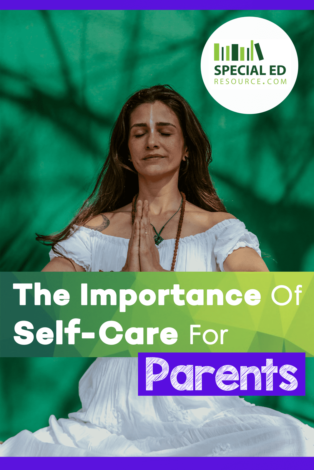 The Importance Of Self-Care For Parents
