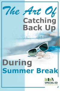 Sunglasses, towel, and shells on a beach vacation with text overlay The Art Of Catching Back Up During Summer Break