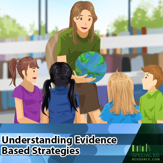 Understanding Evidence Based Strategies