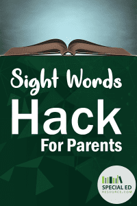 Book open on table with text overlay Sight words hack for parents