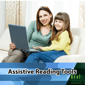 Assistive Reading Tools