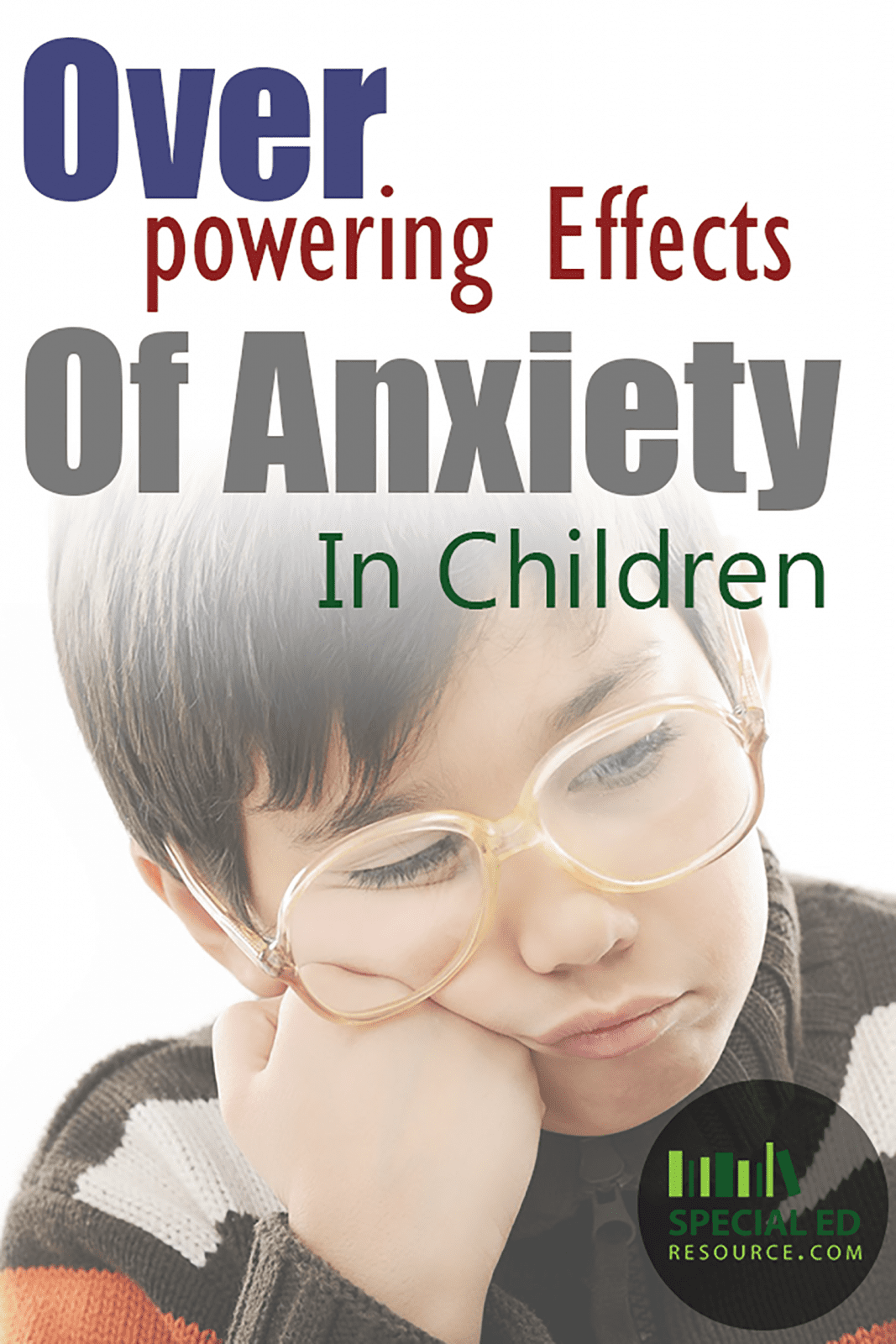 Overpowering Effects Of Anxiety In Children