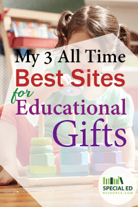 Little girl with pig tails playing with toys with white overlay and text My 3 All Time Best Sites for Educational Gifts