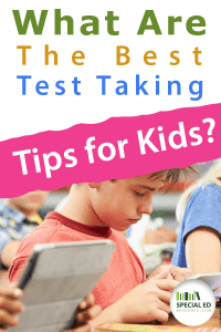 What Are the Best Test Taking Tips for Kids?