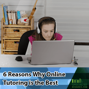Young girl being tutored online with a laptop and headset. Text overlay 6 Reasons Why Online Tutoring is the Best