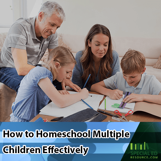 How to Homeschool Multiple Children Effectively