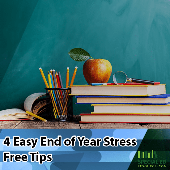 4 Easy End of Year Stress Free Tips