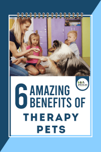 6 Amazing Benefits of Therapy Pets