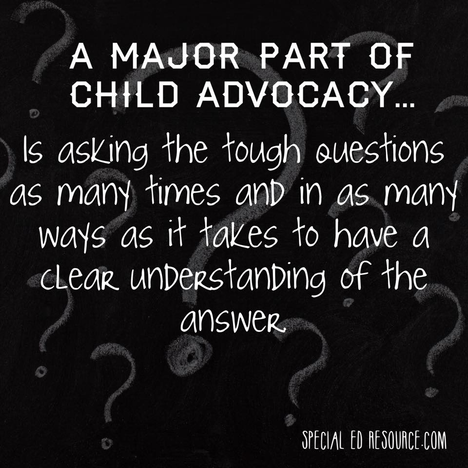 Advocacy Is About Asking The Tough Questions