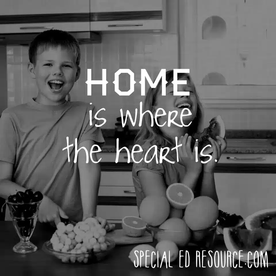 Home Is Where The Heart Is | Special Education Resource