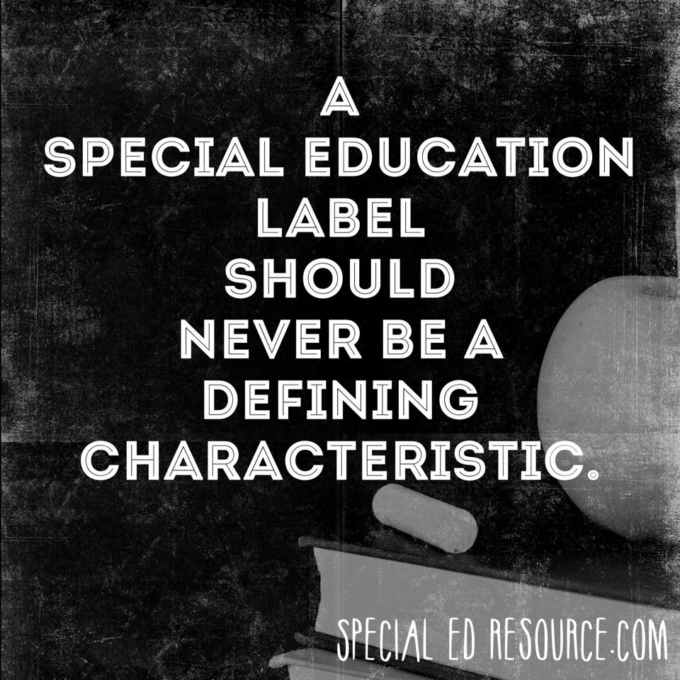 Labels Don't Define Children | Special Education Resource