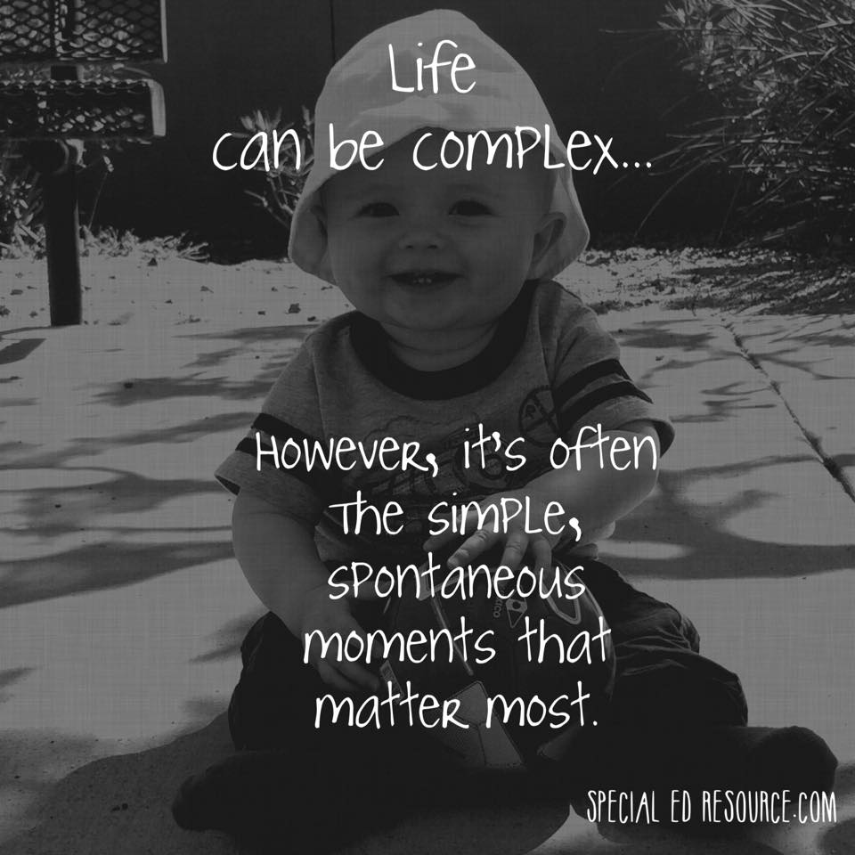 Life's Simple Moments Matter Most