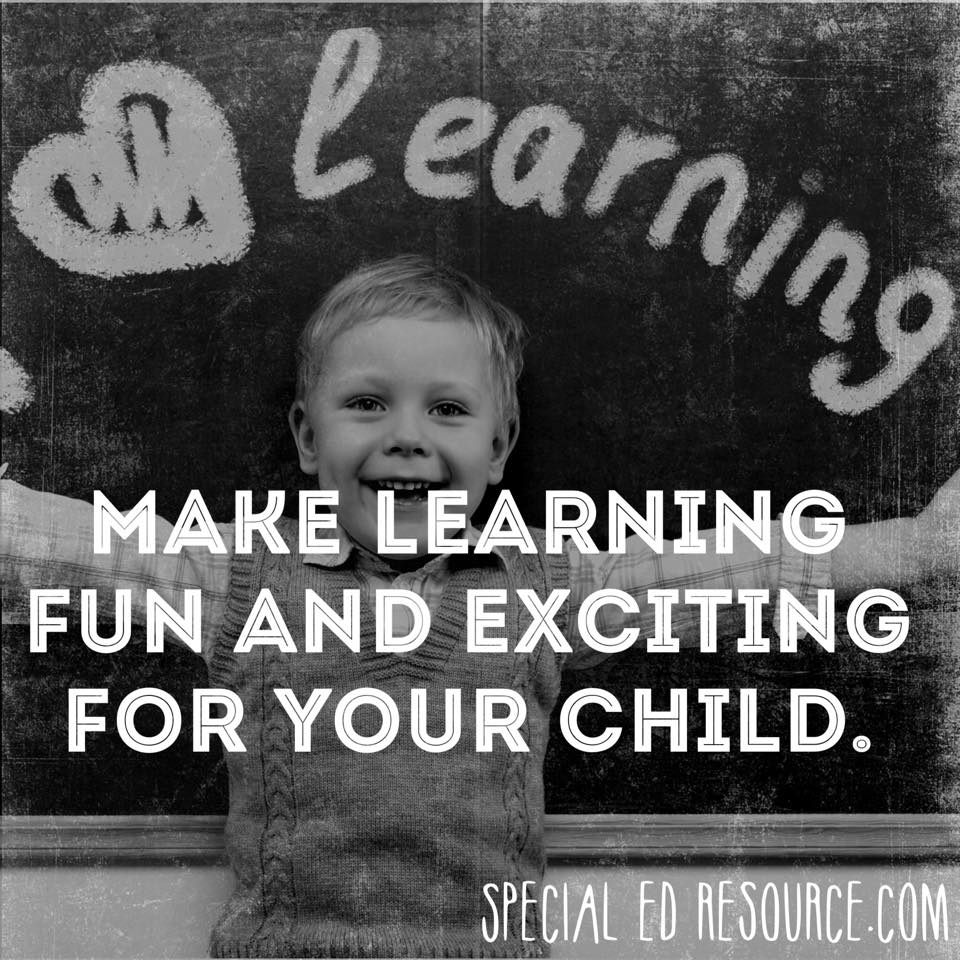 Make Learning Fun And Exciting | Special Education Resource