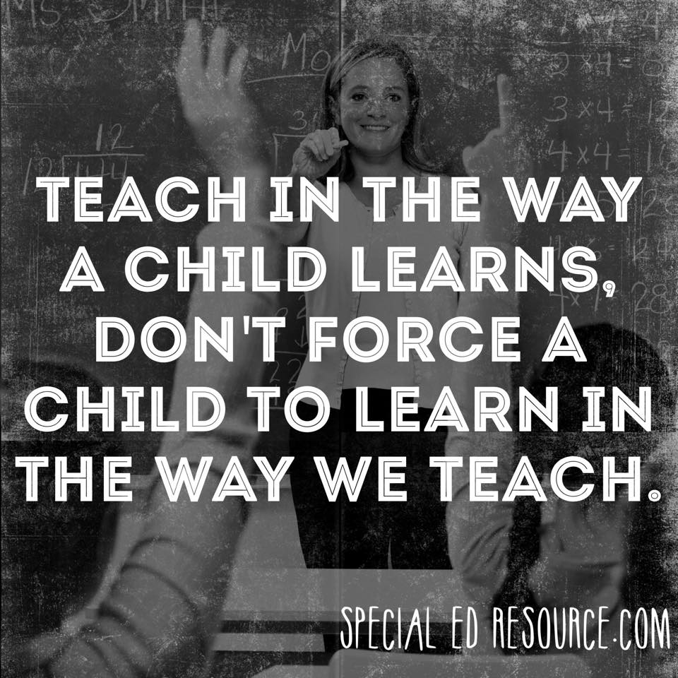 Teach In The Way A Child Learns | Special Education Resource