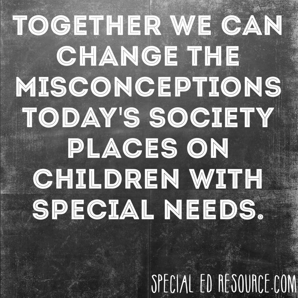 Change The Misconceptions Of Children With Special Needs | Special Education Resource