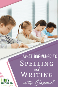 Students sitting at their desks doing schoolwork with What Happened to Spelling and Writing in the Classroom