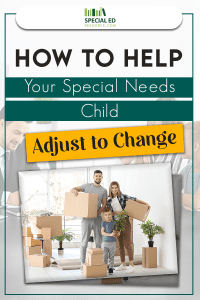 Family packing up for a move with a special needs child that will need help to adjust to change before going to a new school.