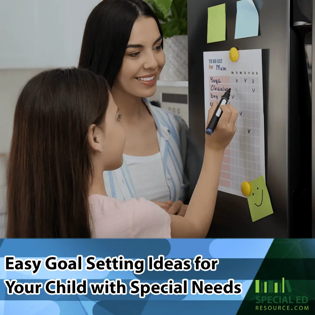 Easy-Goal-Setting-Ideas-for-Your-Child-with-Special-Needs-1024x1024