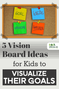 5 Vision Board Ideas for Kids to Visualize Their Goals