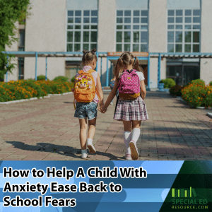 Two young girls walking hand in hand into their first day at school. These are tips on how to help a child with anxiety ease back to school fears.