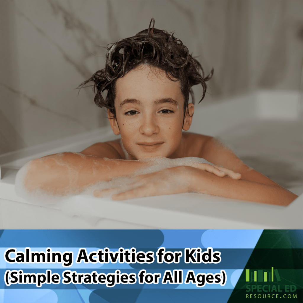 54-calming-activities-for-kids-simple-strategies-for-all-ages