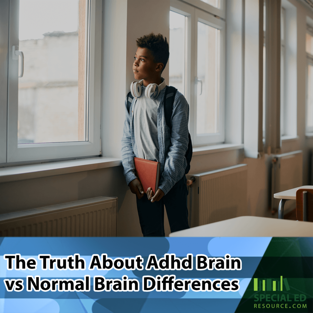 The Truth About Adhd Brain Vs Normal Brain Differences