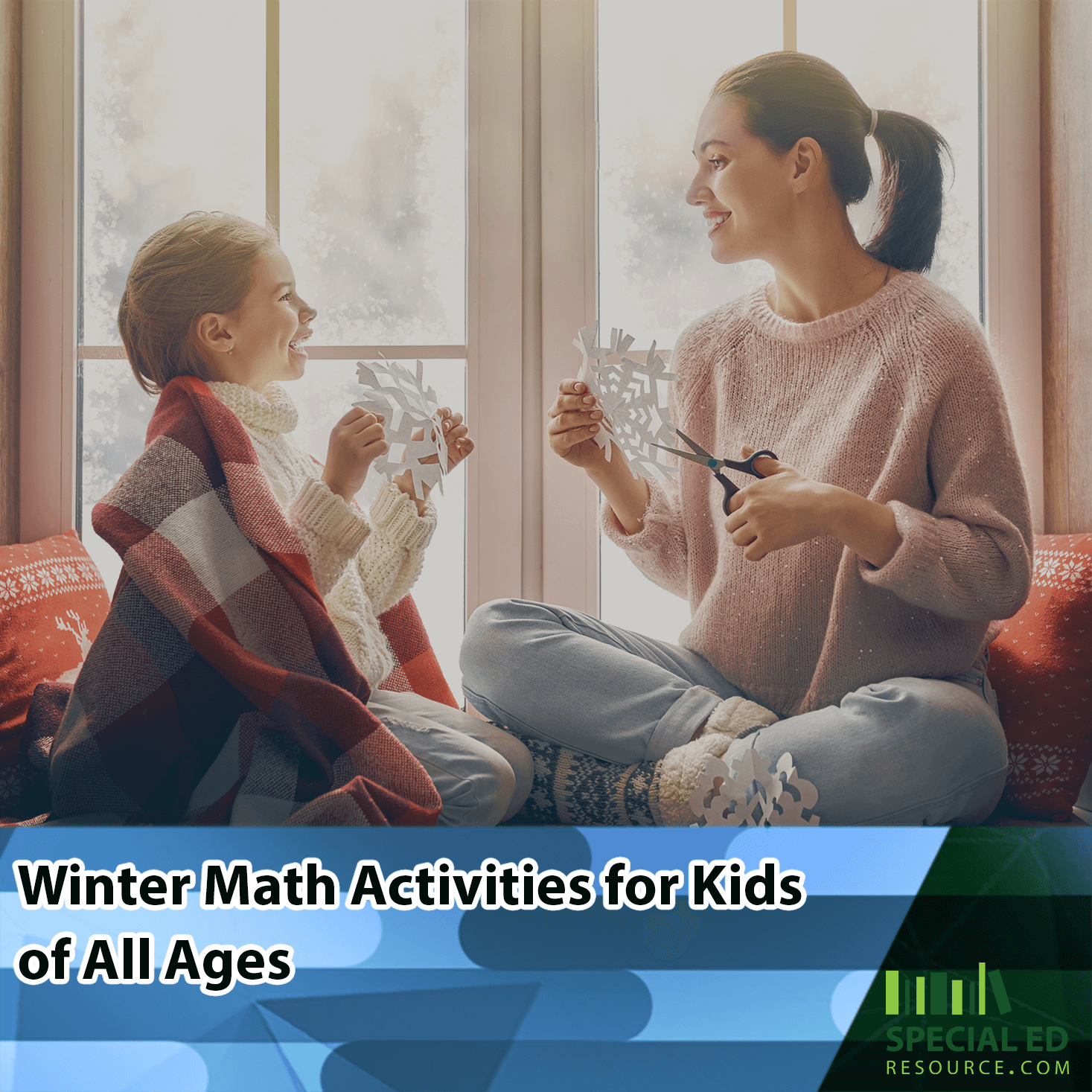 Enjoying one of these fun winter math activities for kids: Mother and daughter crafting paper snowflakes at home in front of the window.