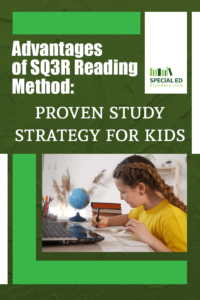 A young girl with braided hair is sitting at a desk, focused on writing in a notebook. The desk includes a globe, a stack of books, and a laptop. The overlay text reads, "Advantages of SQ3R Reading Method: Proven Study Strategy for Kids" with the Special Ed Resource logo on the right.